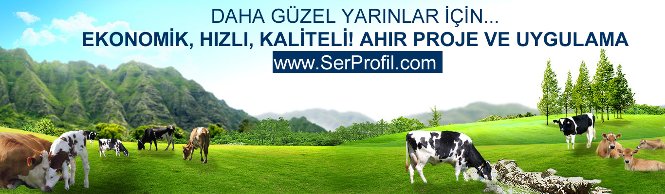Anahtar Teslim Ahır Proje ve Uygulama Firması: SerProfil Hafif Çelik Açık Profil